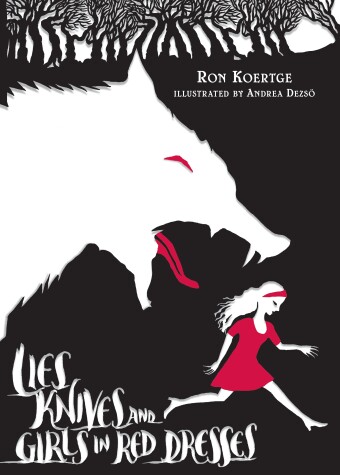 Book cover for Lies, Knives, and Girls in Red Dresses