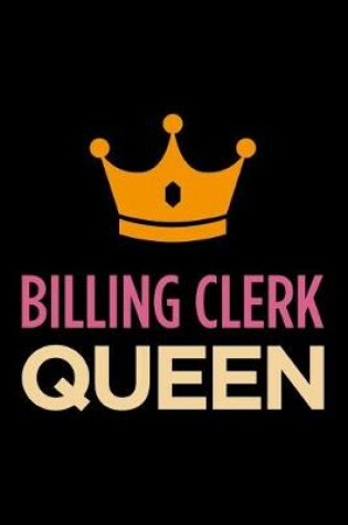 Cover of Billing Clerk Queen