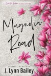 Book cover for Magnolia Road