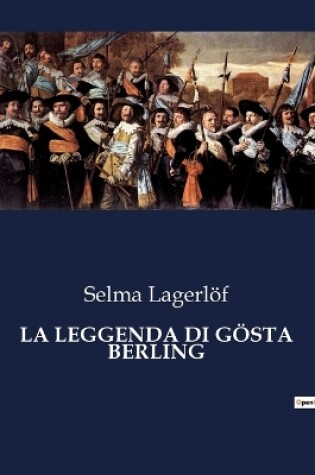 Cover of La Leggenda Di Gösta Berling