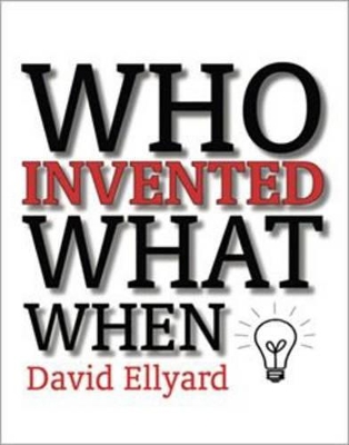 Book cover for Who Invented What When