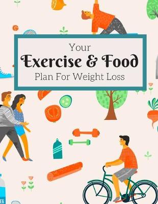 Book cover for Your Exercise & Food Plan For Weight Loss