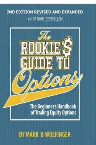 Cover of The Rookie's Guide to Options; 2nd edition