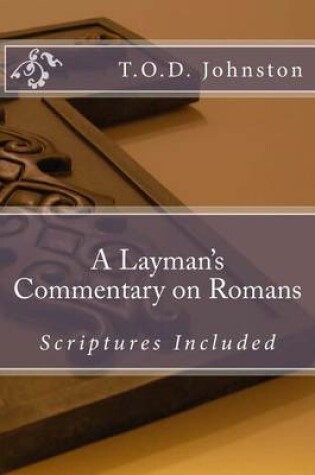 Cover of A Layman's Commentary on Romans