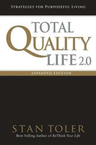 Cover of Total Quality Life 2.0 Expanded Edition