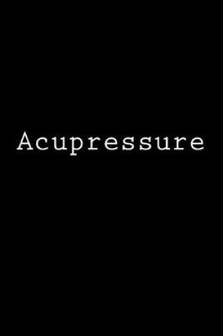 Cover of Acupressure