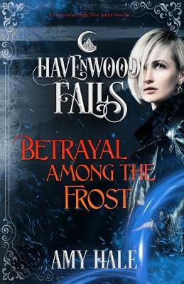 Book cover for Betrayal Among the Frost
