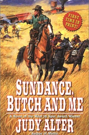 Cover of Sundance, Butch and Me
