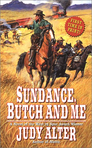 Cover of Sundance, Butch and Me