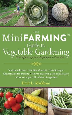 Book cover for The Mini Farming Guide to Vegetable Gardening