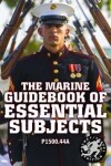 Book cover for The Marine Guidebook of Essential Subjects