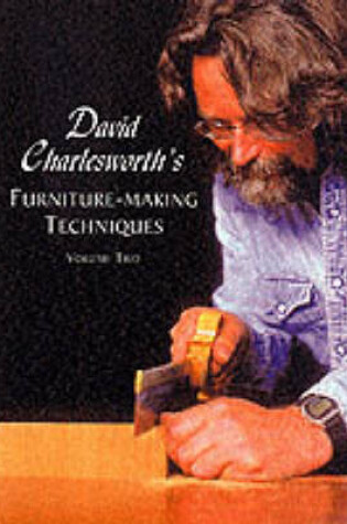 Cover of David Charlesworth's Furniture-making Techniques