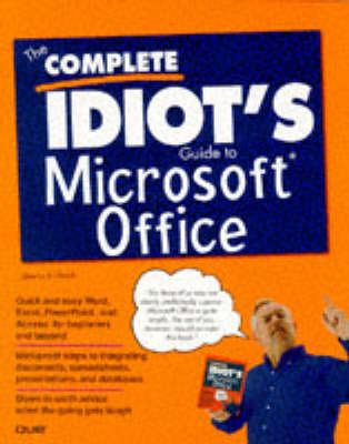 Book cover for Complete Idiot's Guide to Microsoft Office