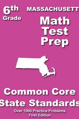 Cover of Massachusetts 6th Grade Math Test Prep