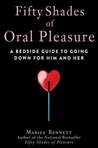 Cover of Fifty Shades of Oral Pleasure