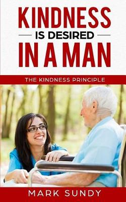 Book cover for Kindness is Desired in a Man