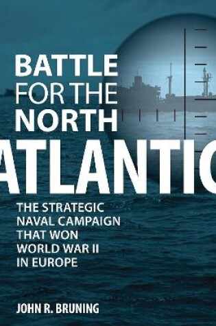 Cover of Battle for the North Atlantic