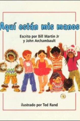 Cover of DLM Early Childhood Express / Here are My Hands (aqu? Est?n Mis Manos)