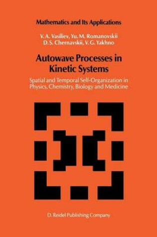 Cover of Autowave Processes in Kinetic Systems