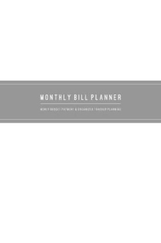 Cover of Monthly Bill & Organizer Planner