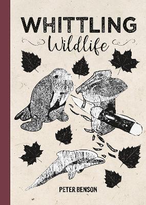 Book cover for Whittling Wildlife