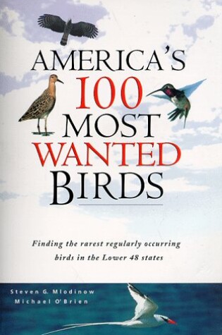 Cover of America's 100 Most Wanted Birds