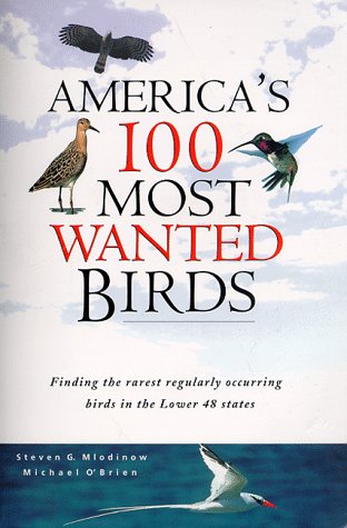 Book cover for America's 100 Most Wanted Birds