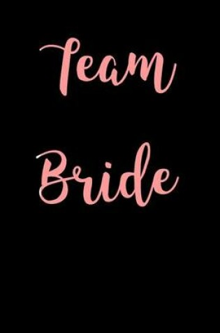 Cover of Team Bride