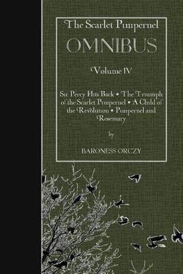 Book cover for The Scarlet Pimpernel Omnibus Volume IV
