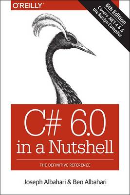 Book cover for C# 6.0 in a Nutshell, 6e