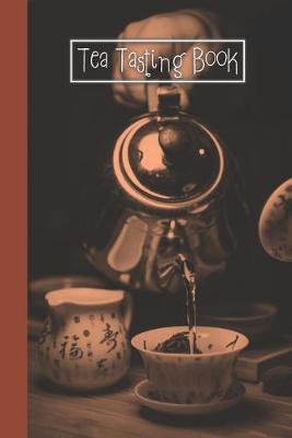 Book cover for Tea Tasting Book