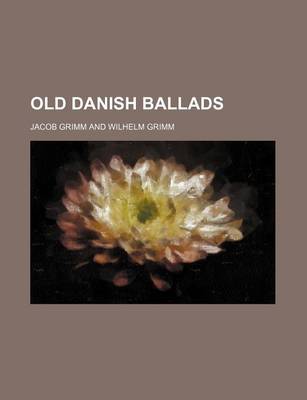 Book cover for Old Danish Ballads