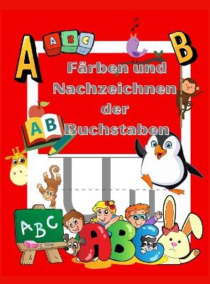 Book cover for Ausmalen und Nachzeichnen der Buchstaben