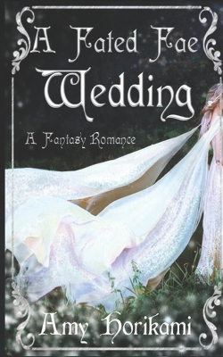 Book cover for A Fated Fae Wedding