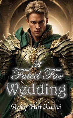 Book cover for A Fated Fae Wedding