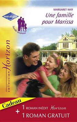 Book cover for Une Famille Pour Marissa - Une Vie Revee (Harlequin Horizon)