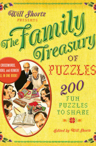 Cover of Will Shortz Presents the Family Treasury of Puzzles
