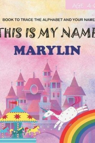 Cover of This is my name Marylin