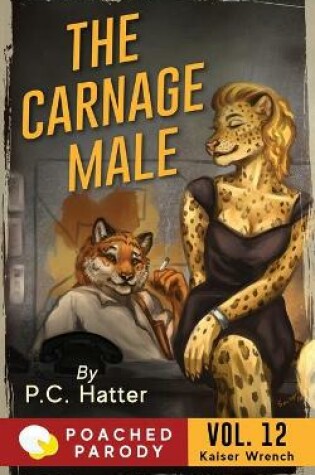 Cover of The Carnage Male