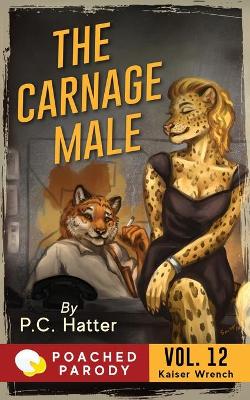 Book cover for The Carnage Male