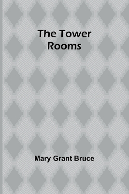 Book cover for The Tower Rooms