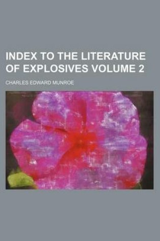 Cover of Index to the Literature of Explosives Volume 2