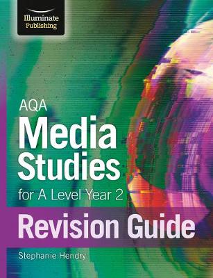 Book cover for AQA Media Studies For A Level Year 2: Revision Guide