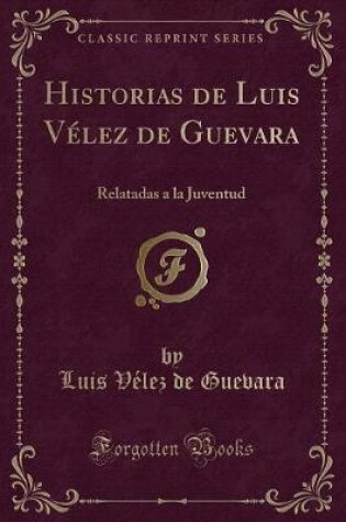 Cover of Historias de Luis Vélez de Guevara