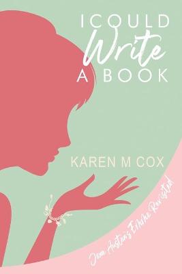 Book cover for I Could Write a Book