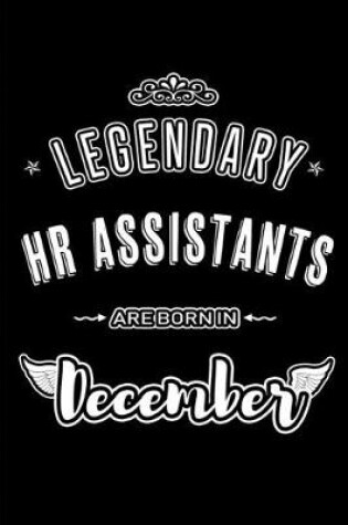 Cover of Legendary HR Assistants are born in December