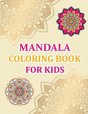 Book cover for Mandala Coloring Book For Kids