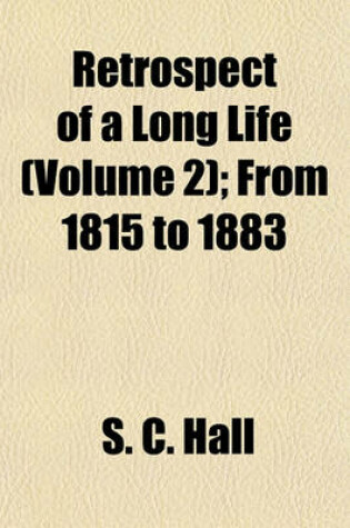 Cover of Retrospect of a Long Life (Volume 2); From 1815 to 1883