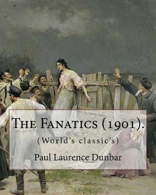Book cover for The Fanatics (1901). By