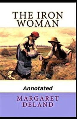 Book cover for The Iron Woman Annotated (a)